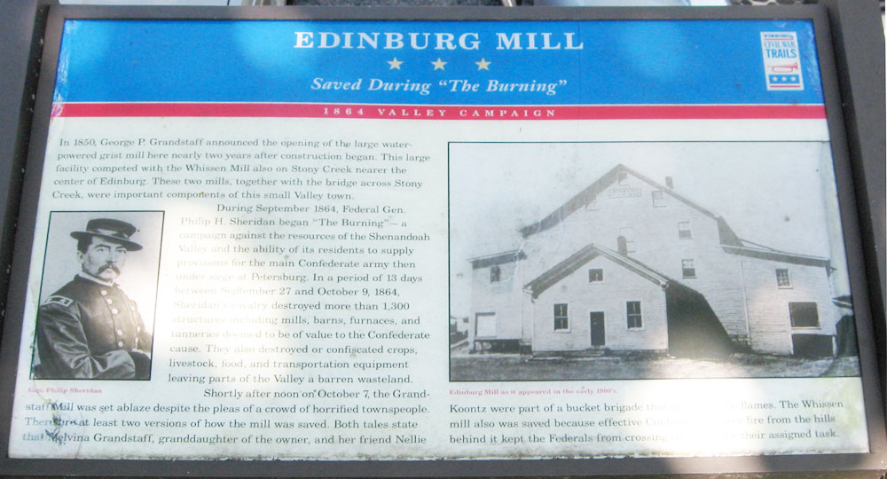 The Edinburg Mill wayside marker on the attempted burning of the Edinburg Mill during the Civil War was erected on the west side of Edinburg, Virginia by Virginia Civil War Trails.