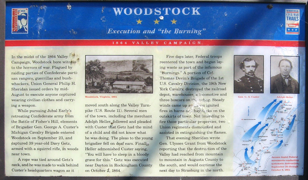 The "Woodstock - Execution and The Burning" wayside marker was erected by Virginia Civil War Trails in Woodstock, Virginia.