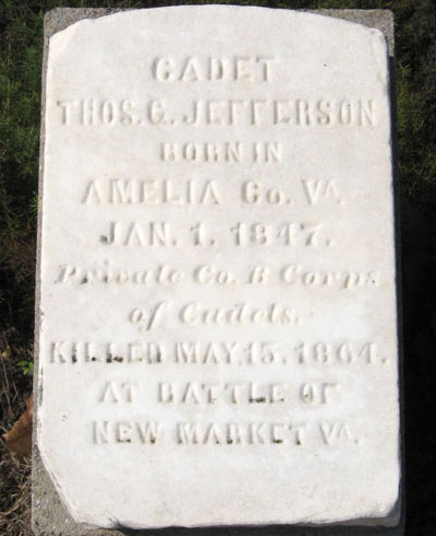 Gravestone of Cadet Thomas C. Jefferson Corporal Co. A Corps of Cadets Killed May 15, 1864 At Battle of New Market Va.